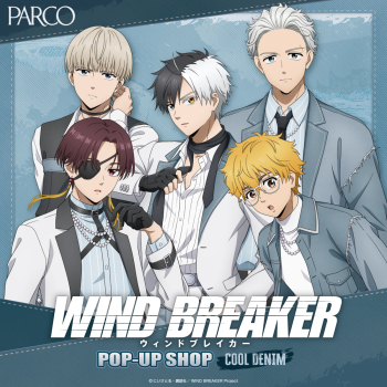  WIND BREAKER POP-UP SHOP[COOL DENIM]PARCO_ya上野 