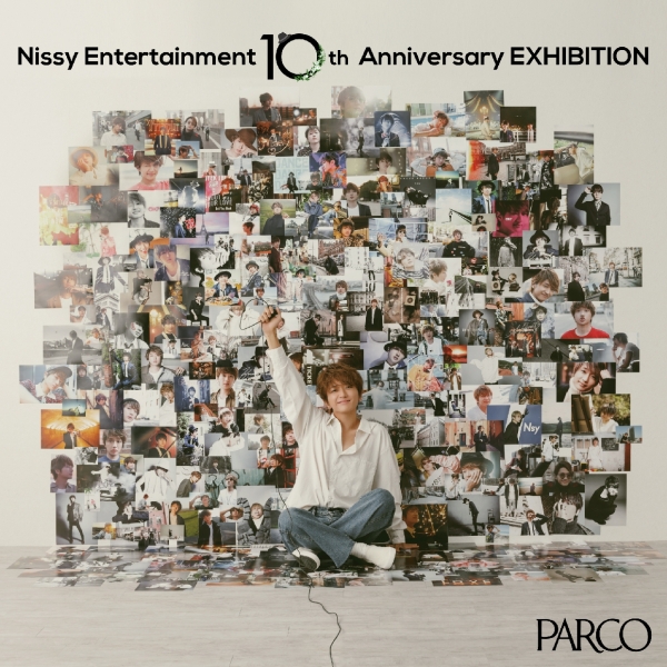 “Nisssy Entertainment 10th Anniversary EXHIBITION”名古屋會場