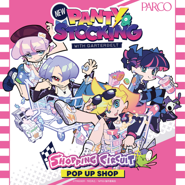  New PANTY&STOCKING with GARTERBELT POP UP SHOP名古屋PARCO 